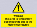 warning-this-area-is-temporarily-out-of-bounds-due-to-the-high-temperatures~